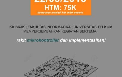 [:en]JADWAL KEGIATAN PELARIAN “RAKIT MIKROKONTROLLER DAN IMPLEMENTASIKAN!” [:]